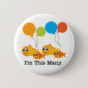 Four  Fish I'm This Many Tshirts and Gifts 6 Cm Round Badge