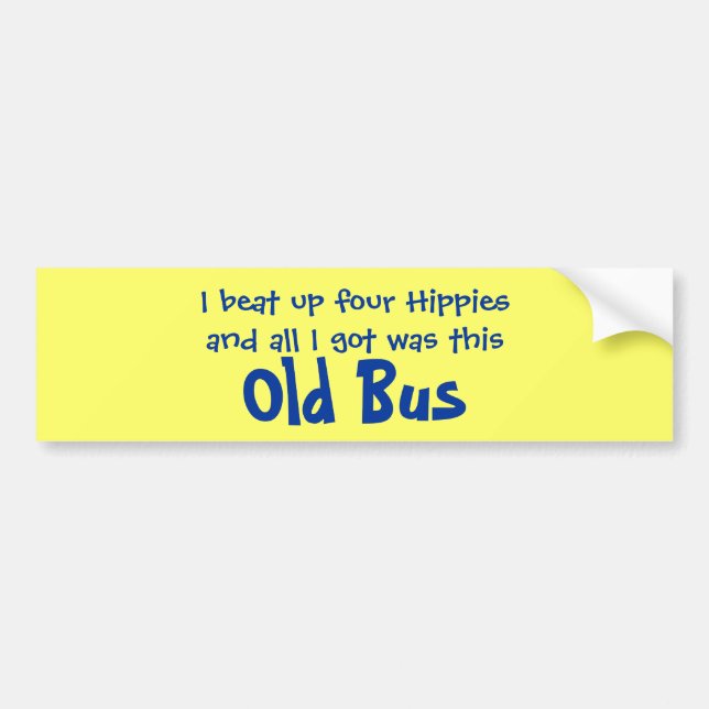 Four hippies and Old Bus bumper sticker (Front)