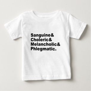 Four Humours Sanguine Choleric Melancholic Phlegm Baby T-Shirt