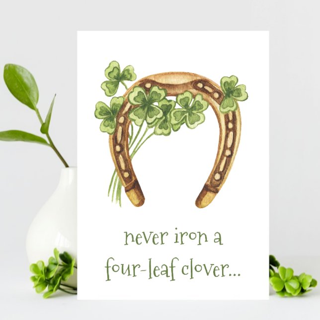 Four Leaf Clover Funny Irish St Patricks Day Card (Creator Uploaded)