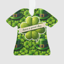 Four leaf clover Saint Patrick's Day have a great