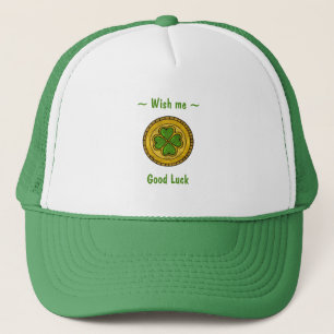 Four Leaf Clover St Patricks Day Wish Me Good Luck Trucker Hat