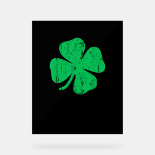 Four Leaf Clover T-Shirt Vintage Saint Patrick Day Acrylic Sign