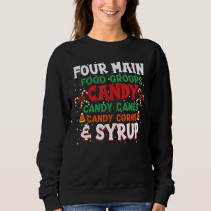 Four Main Food Groups Elf Buddy Xmas Christmas Fam Sweatshirt