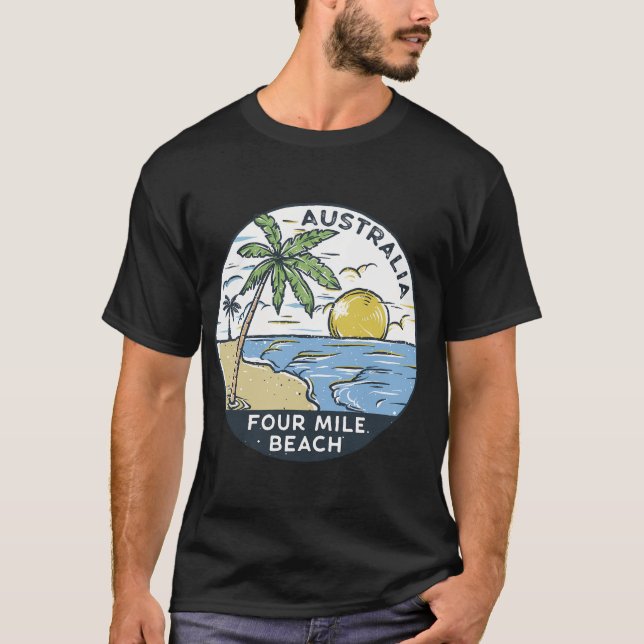 Four Mile Beach Port Douglas Australia T-Shirt (Front)