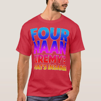 Four Naan Peep Show fan Design 1 T-Shirt