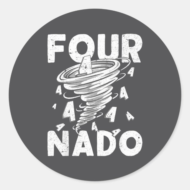 Four Nado Fournado 4th Birthday 4 Years Old  Classic Round Sticker (Front)