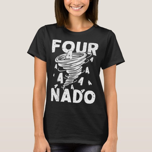 Four Nado Fournado 4th Birthday 4 Years Old  T-Shirt (Front)