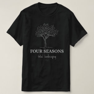 Four Seasons Total Land Scaping T-Shirt
