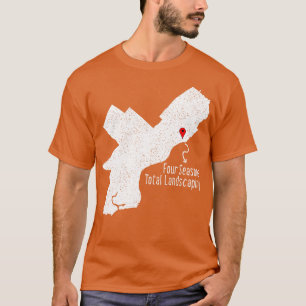 Four Seasons Total Landscaping T-Shirt