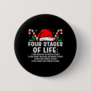 Four Stages Of Life Santa Funny Christmas X-mas Hu 6 Cm Round Badge