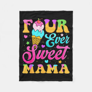 Four sweet mama 4th birthday girl ice cream drip  fleece blanket