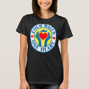 Four Walls One Heart Hand With Heart Inspirational T-Shirt