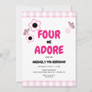 Four we Adore 4th Girl Pink Birthday Party  Invitation