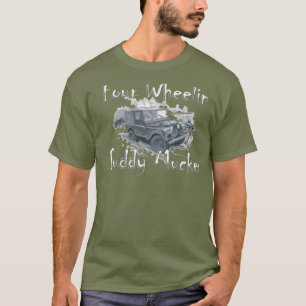 Four Wheelin' Fuddy Mucker - Land Rover T-Shirt