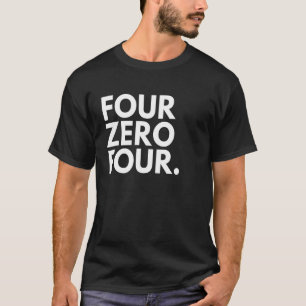 FOUR ZERO FOUR Area Code 404 Atlanta GA Georgia US T-Shirt