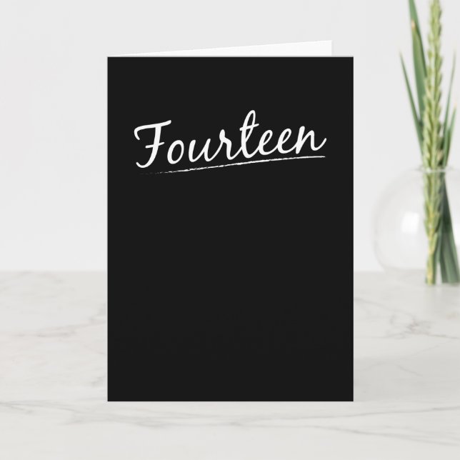 Fourteen Teenagers 14 Years 14 Birthday Card (Front)