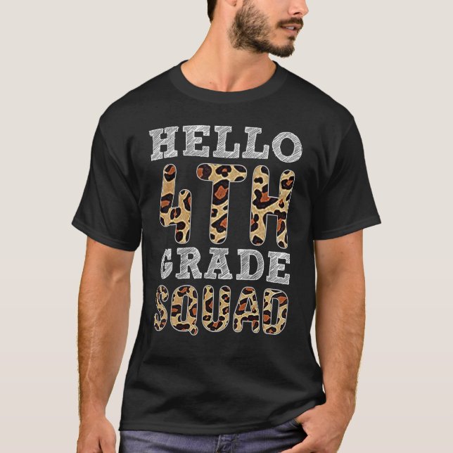 Fourth 4th Grade Squad Leopard  Back To School Tea T-Shirt (Front)