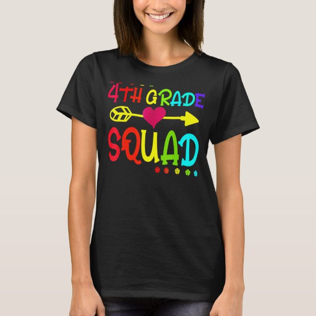 Fourth 4th Grade Squad Student Teacher  Back To Sc T-Shirt (Front)