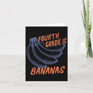 Fourth 4th Grade Teacher Bananas Teacher Kids Back Card