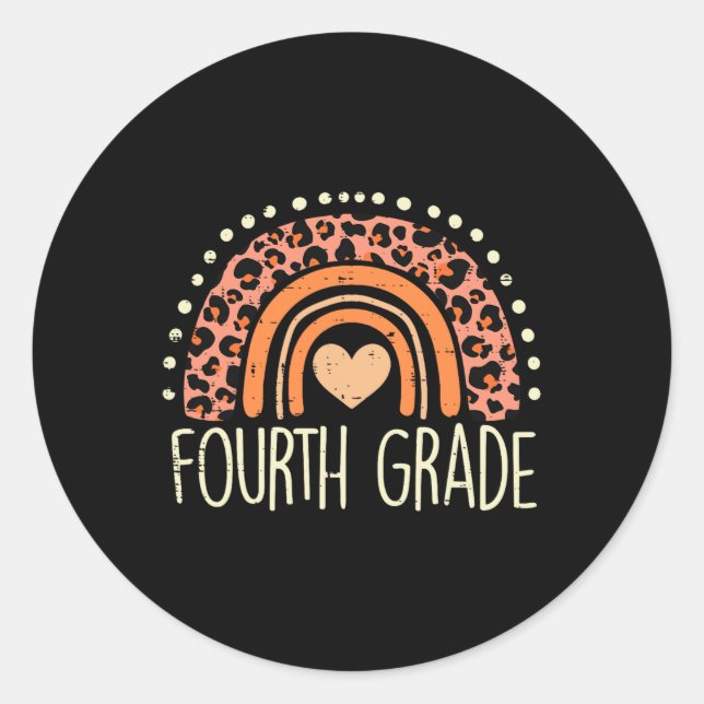 Fourth Grade 4th Rainbow First Day Of School Teach Classic Round Sticker (Front)