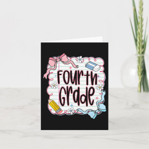 Fourth Grade Back To School For Girls Pink Noteboo Card