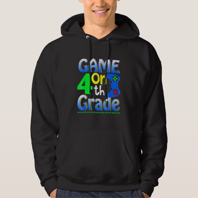 Fourth Grade Back To School Video Gamer Game On 4t Hoodie (Front)