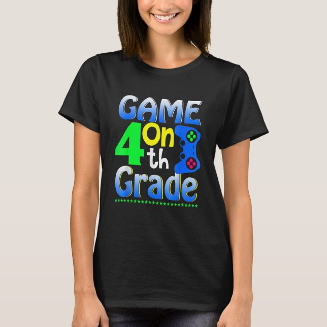 Fourth Grade Back To School Video Gamer Game On 4t T-Shirt (Front)