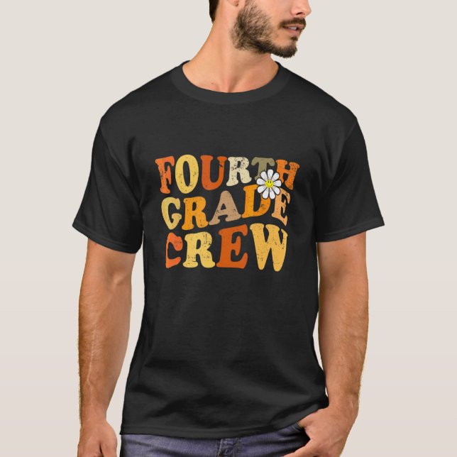 Fourth Grade Crew Students Back To School T-Shirt (Front)