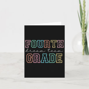 Fourth Grade Dream Team 4th Grade First Day Of Sch Card