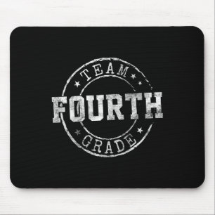 Fourth Grade Dream Team 4th Grade First Day Of Sch Mouse Mat