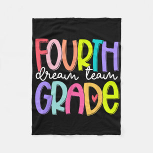 Fourth Grade Dream Team Back To School 4th Grade T Fleece Blanket