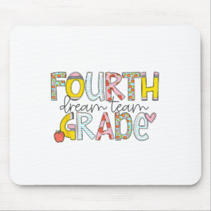 Fourth Grade Dream Team Back To School 4th Grade T Mouse Mat