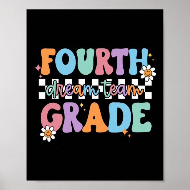 Fourth Grade Dream Team Back To School 4th Grade T Poster (Front)