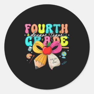 Fourth Grade Dream Team Back To School Teacher Boy Classic Round Sticker