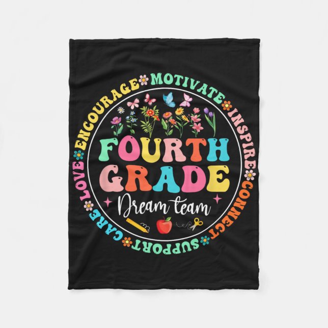 Fourth Grade Dream Team Back To School Teacher Lov Fleece Blanket (Front)