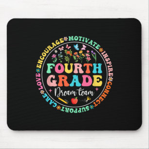 Fourth Grade Dream Team Back To School Teacher Lov Mouse Mat