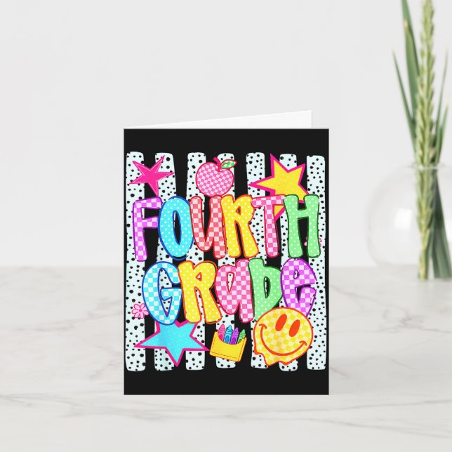 Fourth grade funny back to school happy first day card (Front)