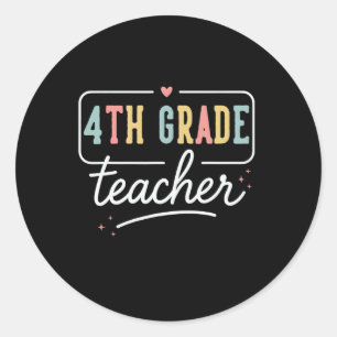 Fourth Grade Heart Teacher Gifts 4th Grade Ck To S Classic Round Sticker