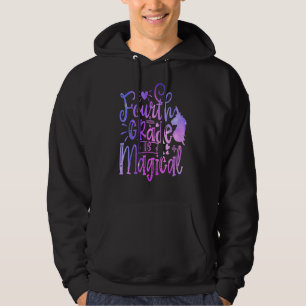 Fourth Grade Is Magical Unicorn Back To School 4th Hoodie