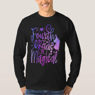 Fourth Grade Is Magical Unicorn Back To School 4th T-Shirt