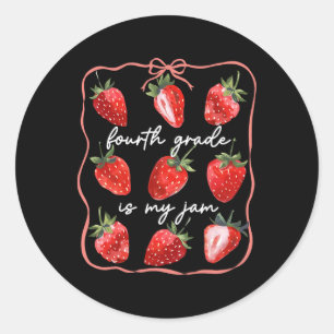 Fourth Grade Is My Jam Strawberry Coquette Back To Classic Round Sticker