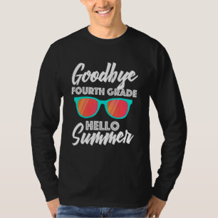 Fourth Grade Last Day Of School Teacher T-Shirt