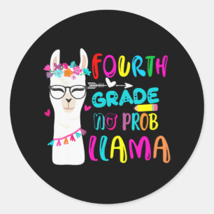 Fourth Grade No Prob Llama Teacher Student Back To Classic Round Sticker