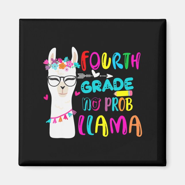 Fourth Grade No Prob Llama Teacher Student Back To Magnet (Front)