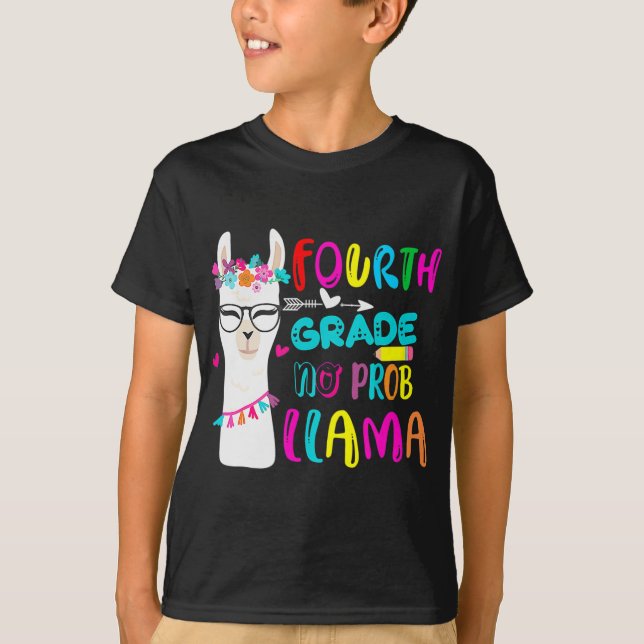 Fourth Grade No Prob Llama Teacher Student Back To T-Shirt (Front)