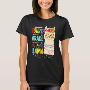 Fourth Grade No Prob Llama Teacher Student Llama T-Shirt