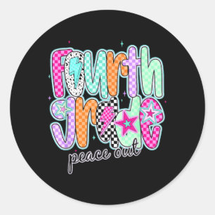 Fourth Grade Peace Out Last Day Of School End Of Classic Round Sticker