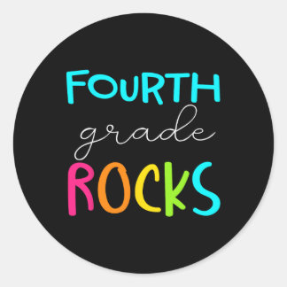 Fourth Grade Rocks Team 4th Grade Teacher  Classic Round Sticker