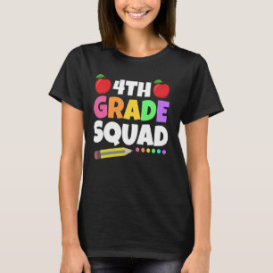 Fourth Grade Squad 2024 Back To School 4th Grade T T-Shirt